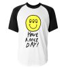 Lazy Oaf Have a Nice Day Raglan Tshirt
