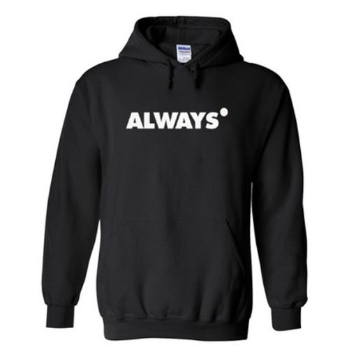 always hoodie