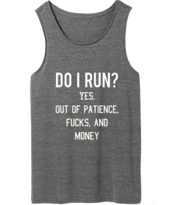 do i run tank top