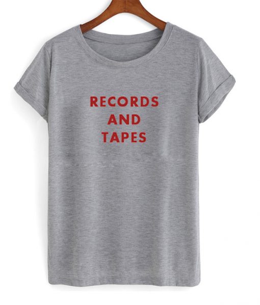records and tapes t-shirt