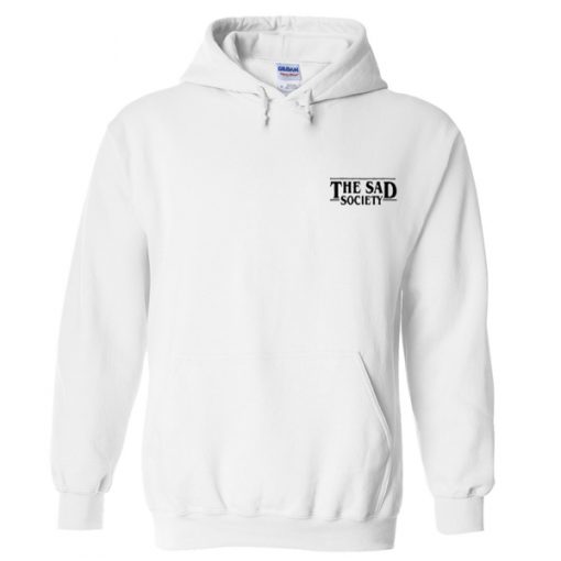 the sad society hoodie