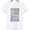 Noise T shirt