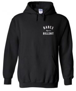babes against bullshit hoodie