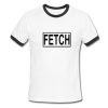 fetch ringer tshirt