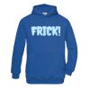 frick hoodie