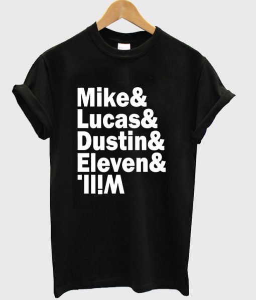 mike & lucas & dustin & eleven & will tshirt