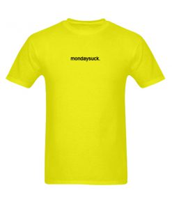 monday suck tshirt