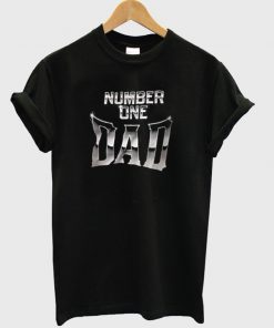 number one dad t-shirt