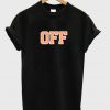 off t-shirt