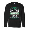 on the nice list sweatshirt