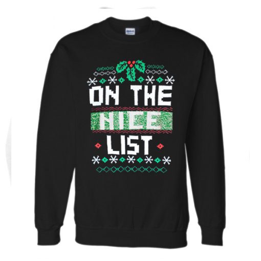 on the nice list sweatshirt