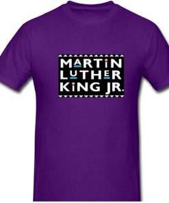 Martin Luther King JR T Shirt