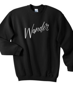 Wander Sweatshirt