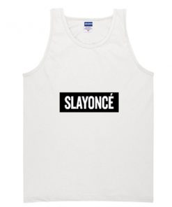 slayonce tanktop