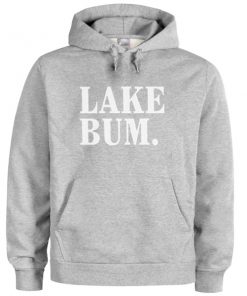 lake bum hoodie