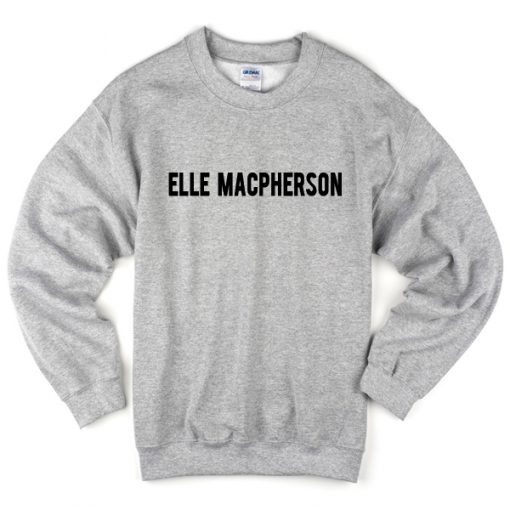 Elle Macpherson Sweatshirt