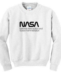 Nasa National Aeronautics And Space Administration Sweatshirt