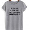 if it's not a love like cory & topanga i don't want it t-shirt