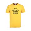 i'm a happy ray of fucking sunshine tshirt