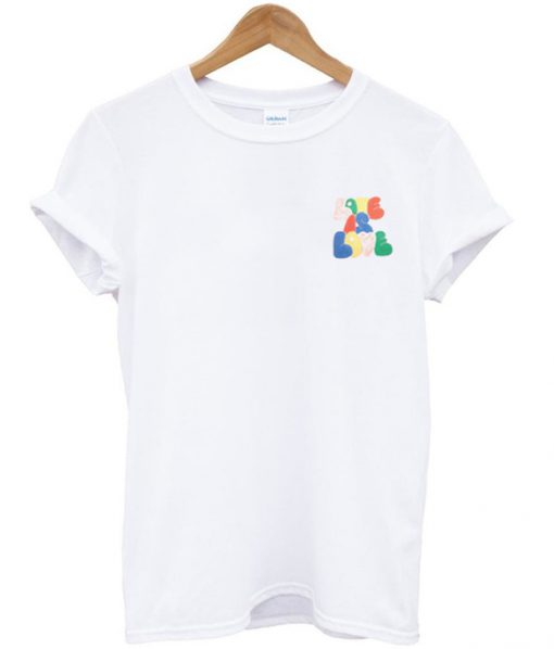 love is love t-shirt