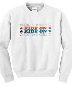 ride on sweatshirt