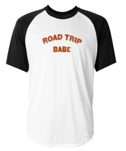 road trip babe baseball tshirt
