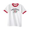 troubled ringer tshirt