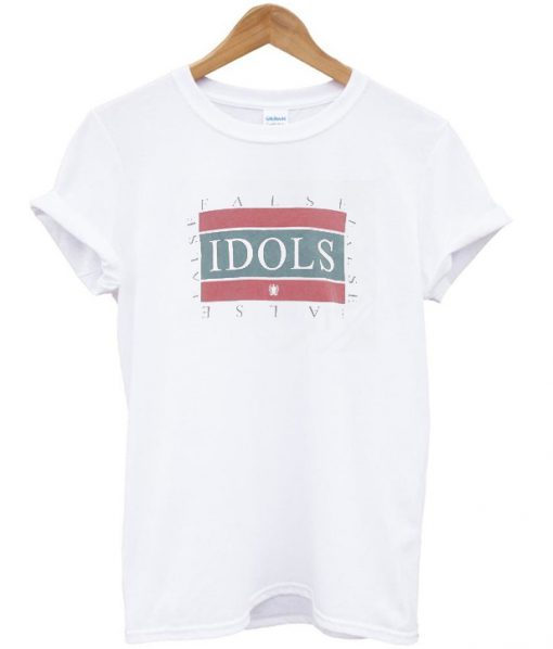 False Idols T Shirt