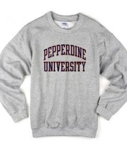 pepperdine university sweatshirt