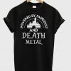 powered by fairydust and death metal t-shirt