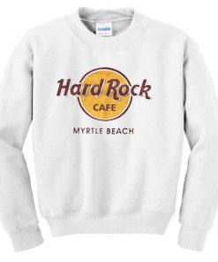 hard rock cafe myrtle beach sweatshirt