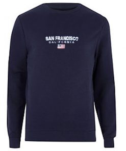 san francisco california sweatshirt