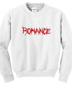 romance sweatshirt