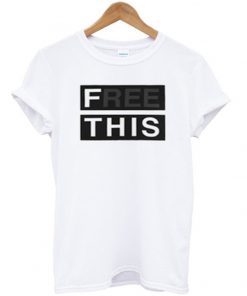 free this t-shirt