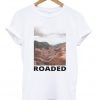 roaded t-shirt