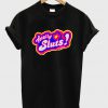totally sluts t-shirt
