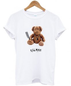 kill 4 me t-shirt