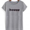 booze t-shirt