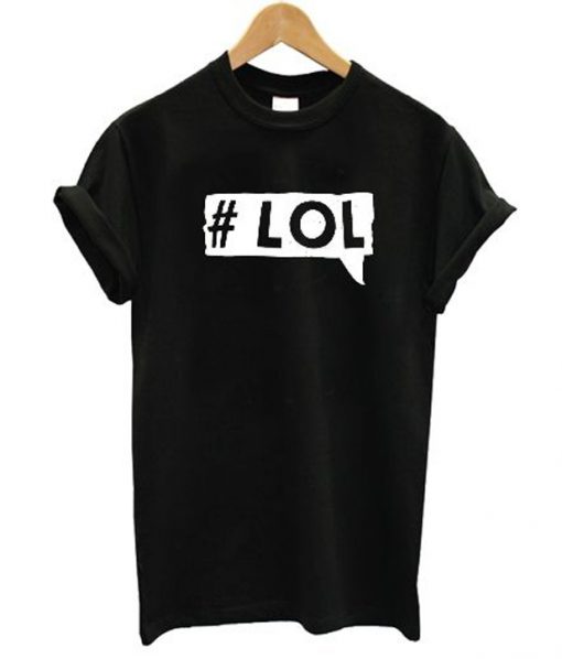 LOL t-shirt