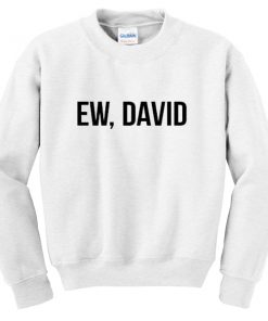ew david sweatshirt