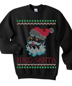 hail santa sweatshirt