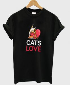 cats love t-shirt