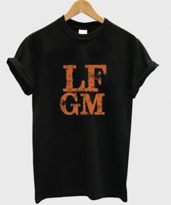 LFGM t-shirt