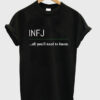 INFJ t-shirt