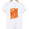 it's joe wicks o'clock t-shirt