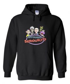 jeff dunham seriously hoodie