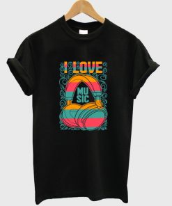 i love music t-shirt