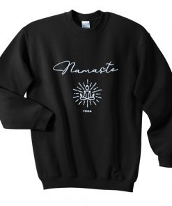 namaste yoga sweatshirt
