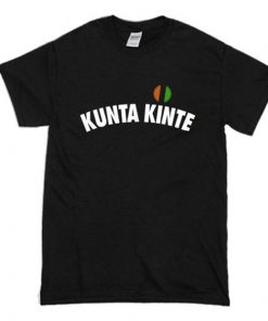 Kunta Kinte Colin Kaepernick T-Shirt