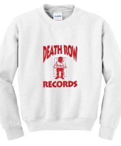 Death Row Records Sweatshirt
